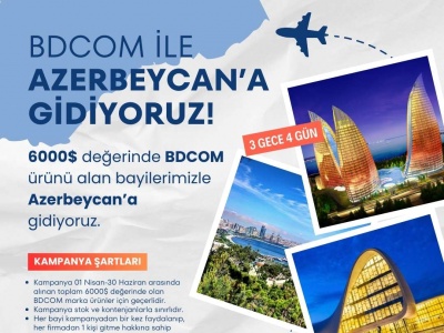 BDCOM İLE AZERBEYCAN'A GİDİYORUZ!..